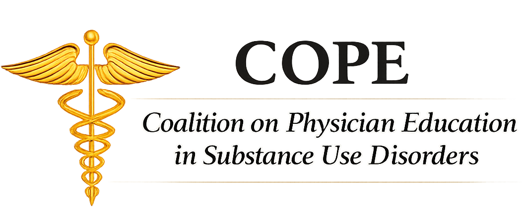 Coalition on Physician Education in Substance Use Disorders (COPE)
